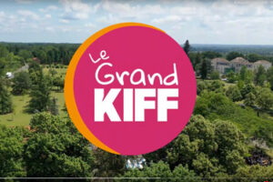   Le Grand KIFF arrive !